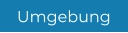 Umgebung