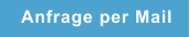 Anfrage per Mail