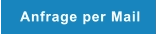 Anfrage per Mail