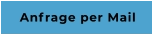 Anfrage per Mail