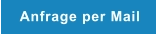 Anfrage per Mail