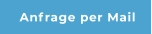 Anfrage per Mail