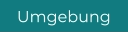 Umgebung