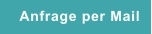 Anfrage per Mail